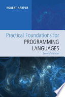 Practical foundations for programming languages /