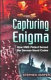 Capturing enigma : how HMS Petard seized the German naval codes /