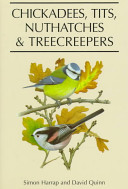 Chickadees, tits, nuthatches & treecreepers /