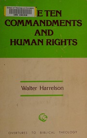 The Ten commandments and human rights /