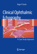 Clinical ophthalmic echography : a case study approach /