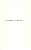 Shakespeare and the Welsh /