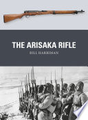 The Arisaka rifle /