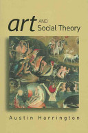 Art and social theory : sociological arguments in aesthetics /