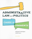 Administrative law and politics : cases and comments /