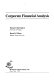 Corporate financial analysis /