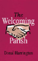 The welcoming parish /