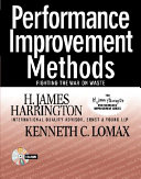 Performance improvement methods : fighting the war on waste /