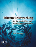 Ethernet networking for the small office and professional home office /