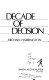 Decade of decision : the crisis of the American system /