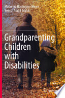 Grandparenting Children with Disabilities /