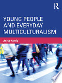 Young people and everyday multiculturalism /