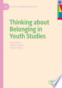 Thinking about Belonging in Youth Studies /