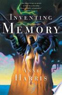 Inventing memory /