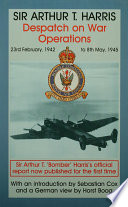 Despatch on war operations, 23rd February, 1942, to 8th May, 1945 /