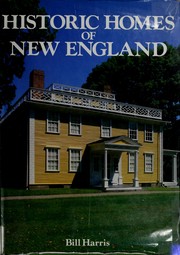 Historic homes of New England /