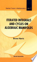 Iterated integrals and cycles on algebraic manifolds /