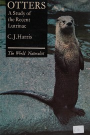 Otters : a study of the recent Lutrinae /