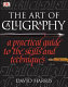 The art of calligraphy /