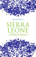 Sierra Leone : a political history /