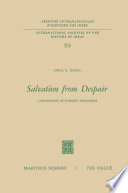 Salvation from Despair : a Reappraisal of Spinoza's Philosophy /