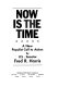 Now is the time ; a new Populist call to action /