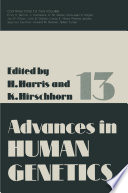 Advances in Human Genetics /