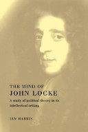 The mind of John Locke : a study of political theory in its intellectual setting /