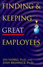 Finding & keeping great employees /