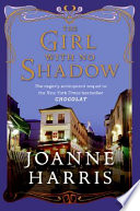 The girl with no shadow : a novel /