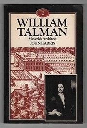 William Talman, maverick architect /
