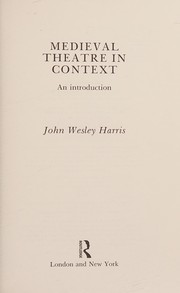 Medieval theatre in context : an introduction /