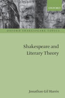 Shakespeare and literary theory /