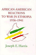African-American reactions to war in Ethiopia, 1936-1941 /