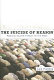 The suicide of reason : radical Islam's threat to the enlightenment /