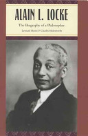 Alain L. Locke : biography of a philosopher /