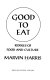 Good to eat : riddles of food and culture /