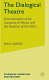 The dialogical theatre : dramatizations of the conquest of Mexico and the question of the other /