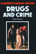 Drugs and crime /