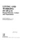 Living and working in space : human behaviour, culture, and organization /