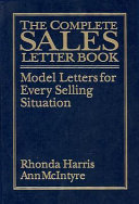 The complete sales letter book : model letters for every selling situation /