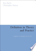 Definition in theory and practice : language, lexicography and the law /