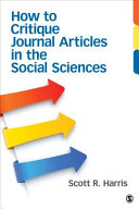 How to critique journal articles in the social sciences /