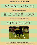 Horse gaits, balance and movement /