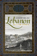 Lebanon : a history, 600-2011 /