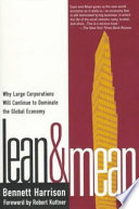 Lean and mean : the changing landscape of corporate power in the age of flexibility /