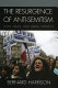 The resurgence of anti-Semitism : Jews, Israel, and liberal opinion /