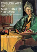 English art and modernism, 1900-1939 /