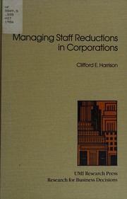 Managing staff reductions in corporations /