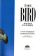 The bird : master of flight /
